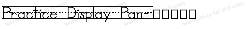 Practice Display Pan字体转换